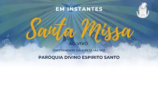 Santa Missa AO VIVO | 15/01/2023 | Pratápolis MG