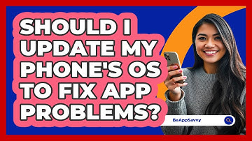 Should I Update My Phone