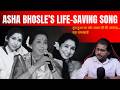 Asha Bhosle This song was more than a song