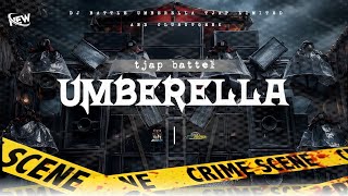 Dj Umberella Style Slow Bas Tjap Battel   Jinggel Clurutgank Feat Jm Putra Ddanit 