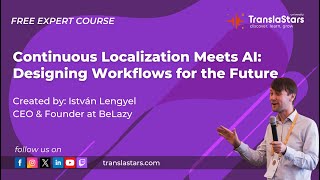 Session 2 of the course Continuous Localization Meets AI