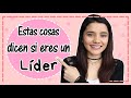 ¿CÓMO SABER SI ERES UN LÍDER? ♥ Yessy