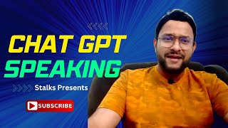 CHAT GPT Speaking -  What is Chat GPT ? | How It Will Affect Us? screenshot 4