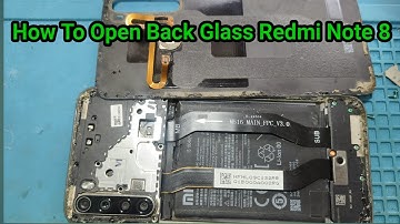 How to Open Redmi Note 8, How to open back glass redmi note 8 , redmi note 8 back cover open