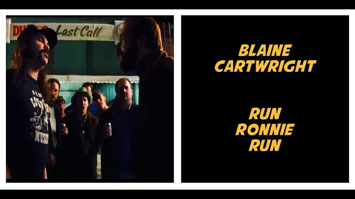 Blaine Cartwright -  Run Ronnie Run