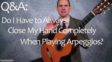 Q&A: Classical Guitar Arpeggio Technique Questions Answered