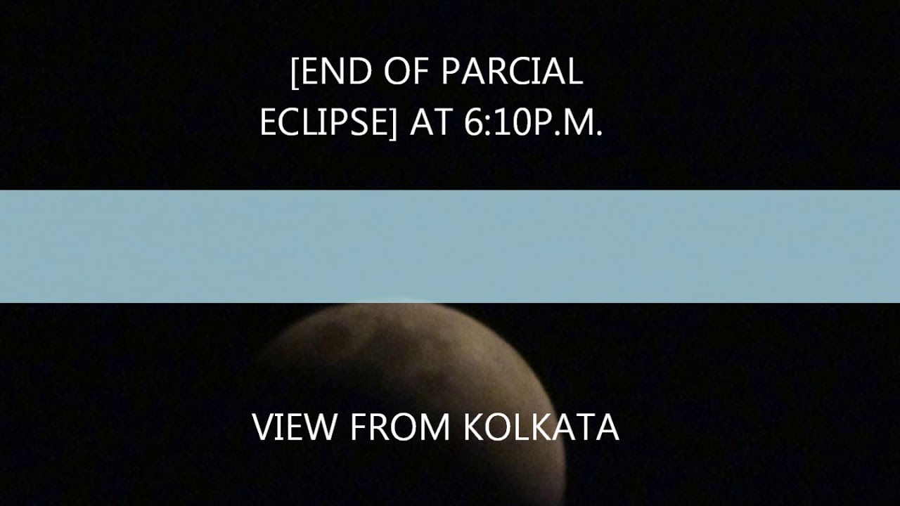 Super Blue Blood Moon Lunar Eclipse January 31, 2018,Sony Cyber-shot ...