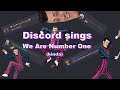 Discord Sings We Are Number One | Sort of...