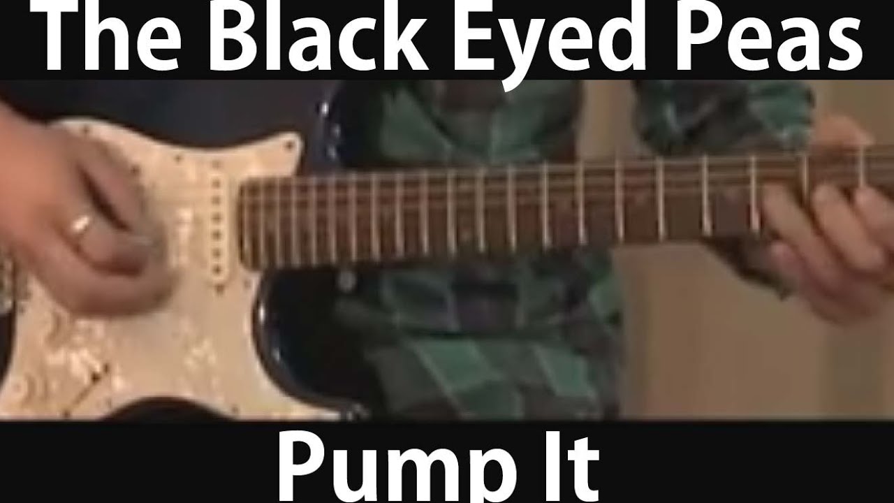 The Black Eyed Peas Pump It / ブラック・アイド・ピーズの超名曲をギターで弾こう！【弾き方講座/レッスン