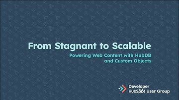 From Stagnant to Scalable: Powering Web Content with HubDB and Custom Objects