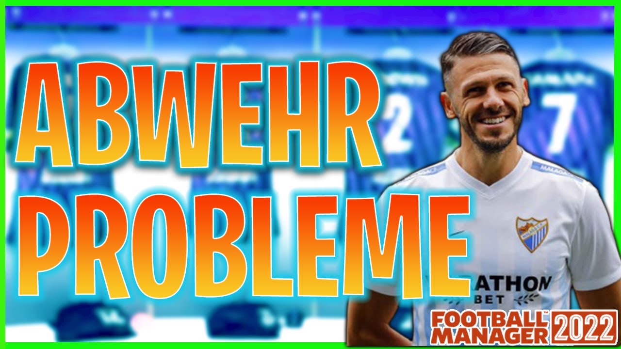 Football Manager 2022 Lets play | - Abwehrprobleme  😱