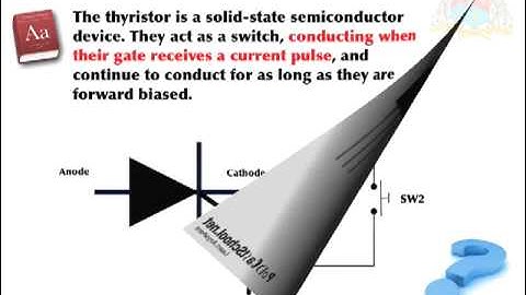 CCEA AS Technology and Design Unit1 - The Thyristor