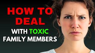 Psychological Strategies For Dealing With Difficult Family Members
