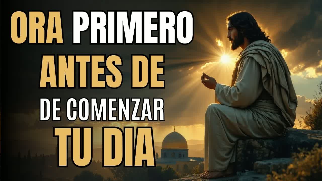 ORACIÓN DE LA MAÑANA CON EL SALMO 103 Sana Tu Alma, Renueva Tu Fuerza y ...