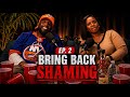 Ep.2: Bring Back Shaming!