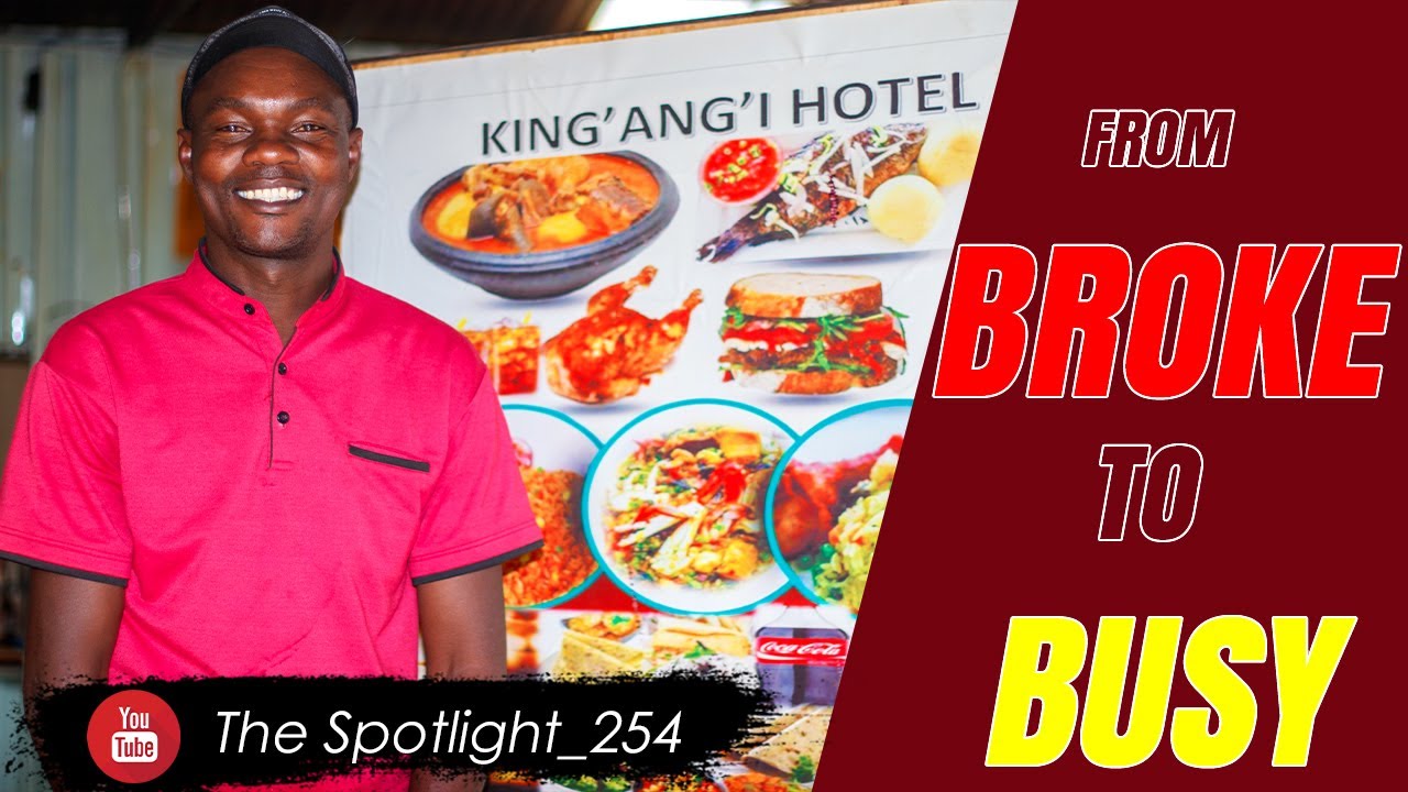 From Broke to Busy : How king'ang'i Built His Food Empire From Scratch