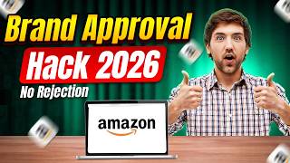 Amazon Brand Approval 2026 🔥 100% Working Secret (নতুন Seller দের জন্য)