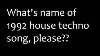 UNKNOWN TRACK num 08 (Please I.D. This Track From 1992/1993)