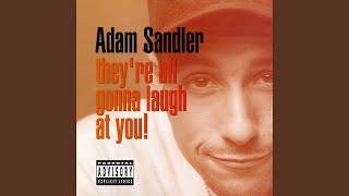 Video thumbnail of "Adam Sandler - At a Medium Pace"