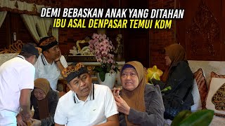 Download Lagu DEMI BEBASKAN AN4K YANG D1TAHAN - IBU SUSILOWATI ASAL DENPASAR BALI TEMUI KDM MP3 Download Lagu DEMI BEBASKAN AN4K YANG D1TAHAN - IBU SUSILOWATI ASAL DENPASAR BALI TEMUI KDM MP3