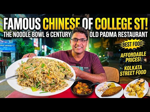 Kolkata Chinese Food | College Street এ Noodle Bowl+100YR OLD Padma Restaurant | Kolkata Street Food