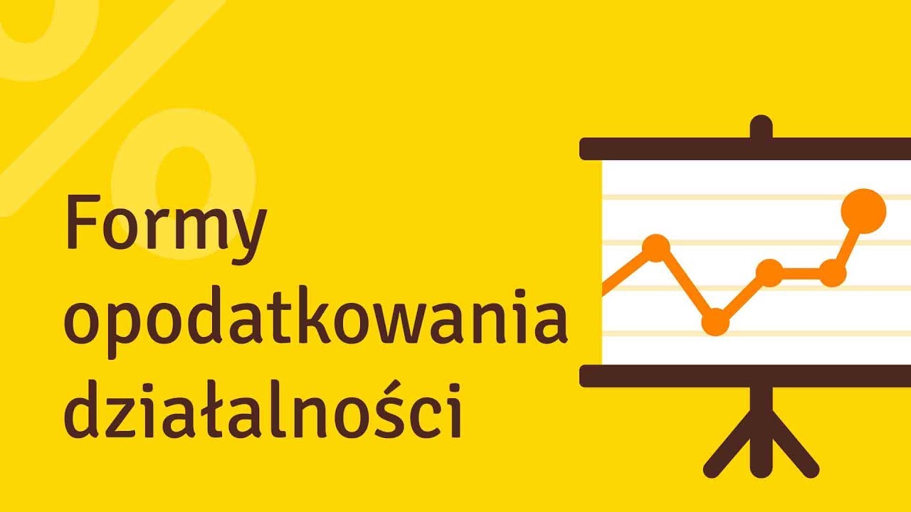 Kurs z KPiR (odc. 8) - Formy opodatkowania działalności