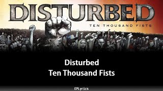 Disturbed  Ten Thousand Fists s
