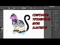 6. Composición Tipografica en Illustrator