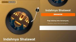 Indahnya Shalawat Brigamusik Best Song