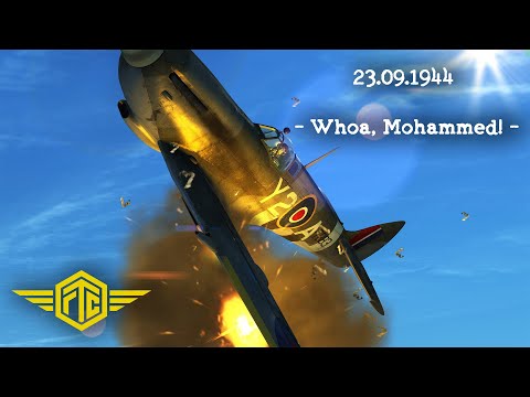 Whoa, Mohammed! - FTC's Autumn 44 - 23.09.1944 - Operation Market Garden