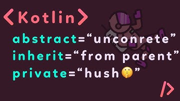 Kotlin For Beginners Tutorial (Classes, Abstraction, , abstract keyword, Visibility modifiers)