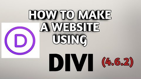 How To Make a WordPress Website 2021 | DIVI Theme Tutorial (DIVI 4.6.2)||Step By Step..