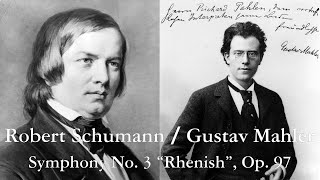 Schumann/Mahler: Symphony No. 3 "Rhenish" ― Gewandhausorchester & Chailly／슈만/말러: 교향곡 제3번 "라인"