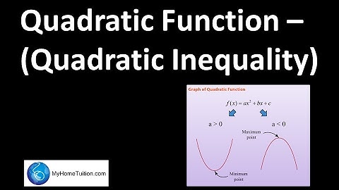 Quadratic Inequality | Quadratic Functions