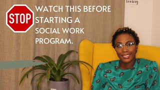 Watch this before starting a social work program| BSW| MSW|