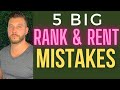 5 Biggest Mistakes Rank And Rent Newbies Always Make