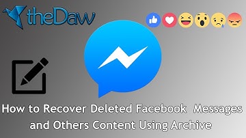 How to Recover Facebook Deleted Messages and Others Content | Facebook Tips | theDaw