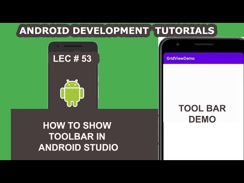 How to Show Toolbar in Android Studio - 53 - Android Development Tutorial for Beginners