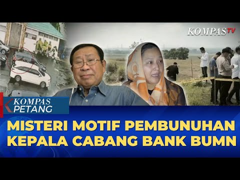 Misteri Pembunuhan Kacab Bank BUMN, Tersangka Noel Minta Amnesti ke Prabowo | KOMPAS PETANG