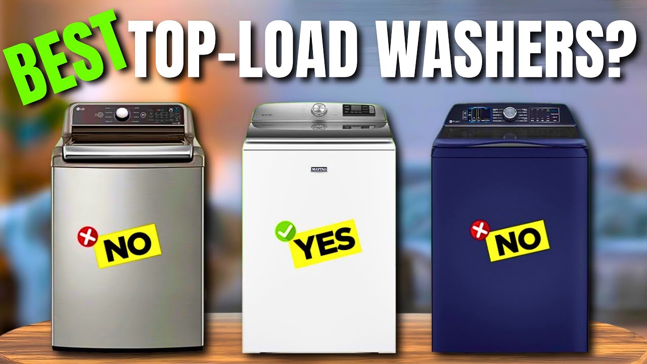 Best Top-Load Washers 2026 - The Only 5 You Should Consider Today