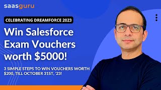 FREE SALESFORCE CERTIFICATION EXAM VOUCHERS 2023 ?️ | Celebrating Dreamforce Quater ?  | saasguru