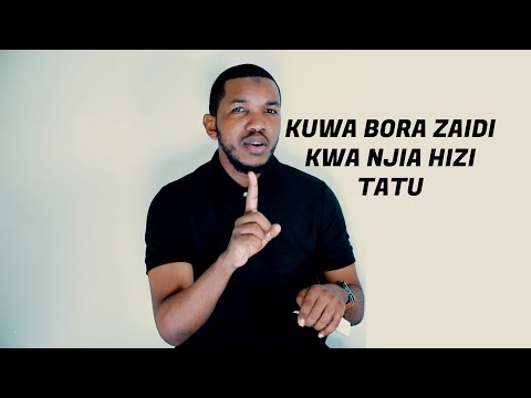 Video: Jinsi Ya Kuboresha Maisha Yako: Vidokezo Muhimu