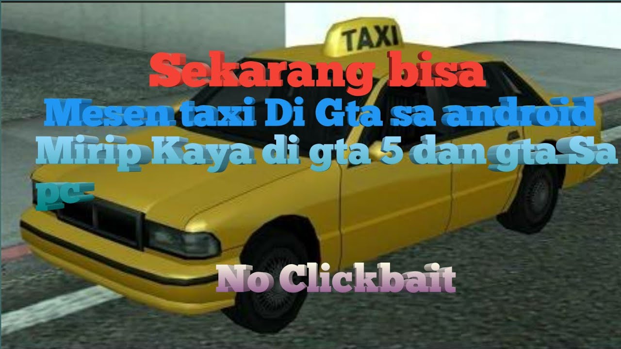 980+ Mod Mobil Taxi Gta Sa Android HD
