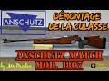 Tuto  anschutz mod 1807 match dmontage culasse