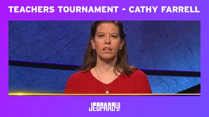 Jeopardy! Teachers Tournament - Cathy Farrell | JE...