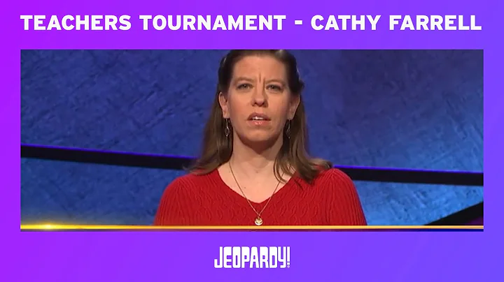 Jeopardy! Teachers Tournament - Cathy Farrell | JE...