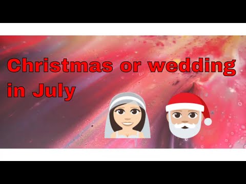 Christmas  Or Wedding in July ~ Crossover 2022 ~ Fluid Art #303