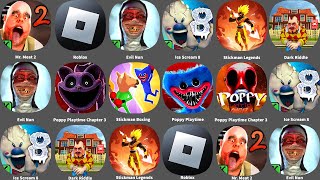 Roblox,Ice Scream 8,Poppy Playtime Chapter 3,Dark Riddle,Poppy Playtime,Stickman Legends,Mr. Meat 2