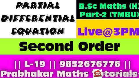 #PartialDifferentialEquation #SecondOrder #L-19 #BScPart-2 #TMBU