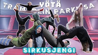 SIRKUSJENGI YÖTÄ TRAMPOLIN PARKISSA » T I N K E